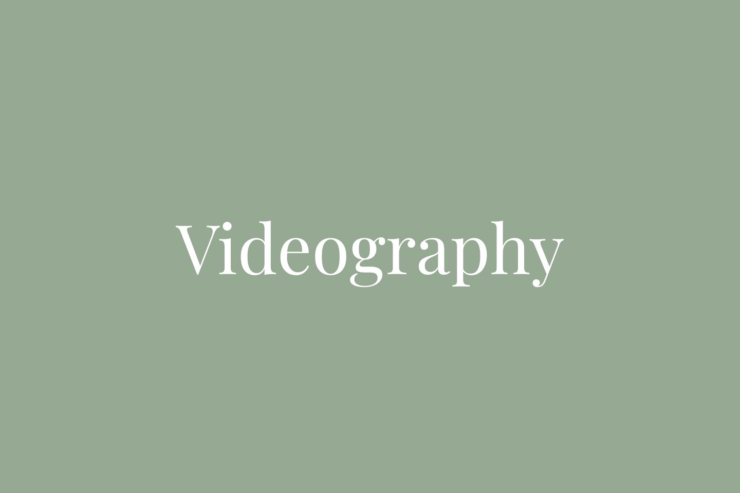 Videography